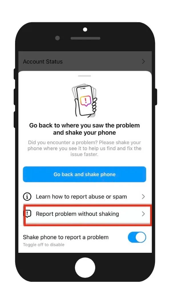 Report a problem to Instagram step 4 — report without shaking